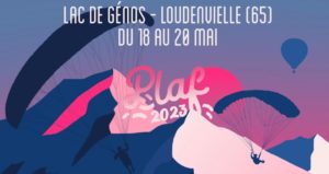 Ne manquez pas en mai d’aller au PLAF (Pyrénées Louron Air Festival)