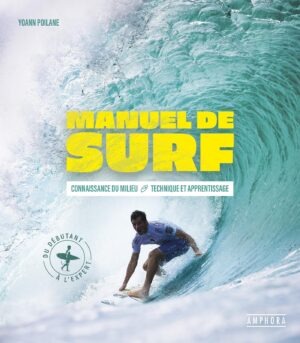 Manuel de Surf de Yoann Poilane
