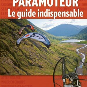 "Paramoteur - Le guide indispensable" de Dean Eldridge