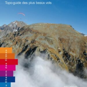 "Vol-rando en France"; topo-guide des plus beaux vols