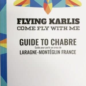 "Guide to Chabre"; pour crosser depuis Chabre - Hautes Alpes (FR/EN)