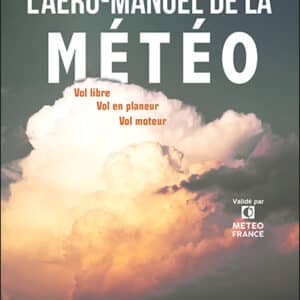 L'AÉRO-MANUEL DE LA MÉTÉO - Arnaud Campredon