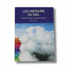 Les visiteurs du ciel de Hubert Aupetit. Réédition 2026