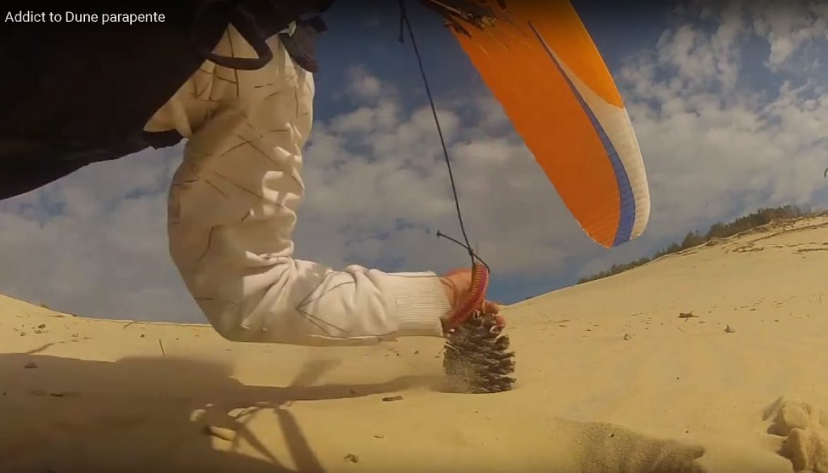 « Addict to Dune parapente », la vidéo 100% pur dune Pilat