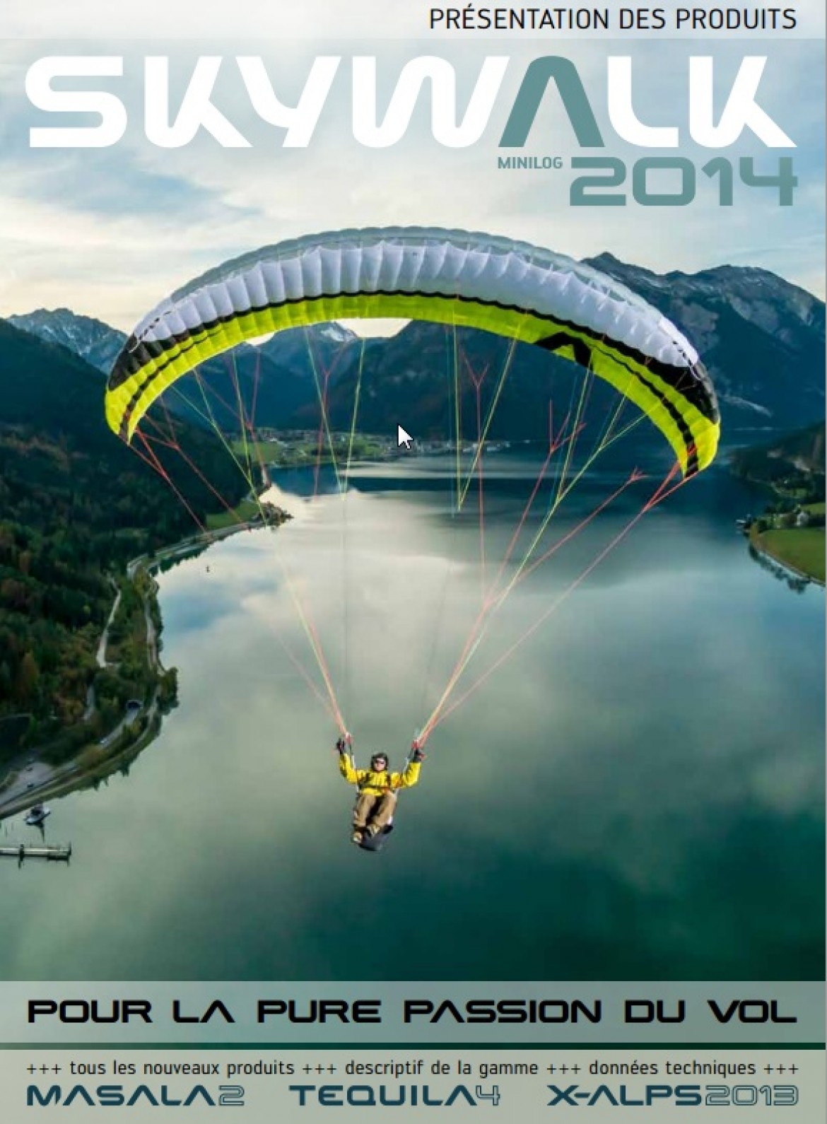 Découvrez le catalogue SKYWALK 2015