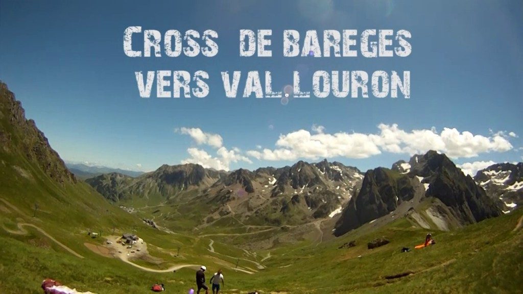 Cross parapente Col du Tourmalet – Val Louron