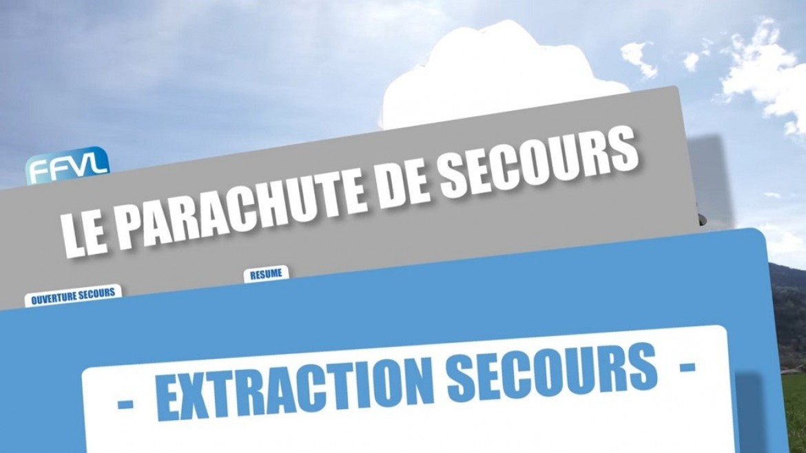 Conseils FFVL : Etre sûr de l’extraction du secours parapente