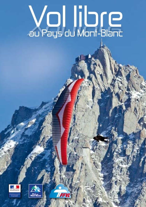 Le guide “Vol libre dans le pays du Mont Blanc”