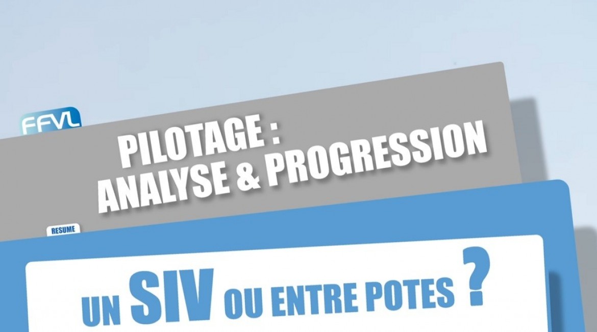 Conseils FFVL : le stage SIV pour améliorer son pilotage et sa sécurité