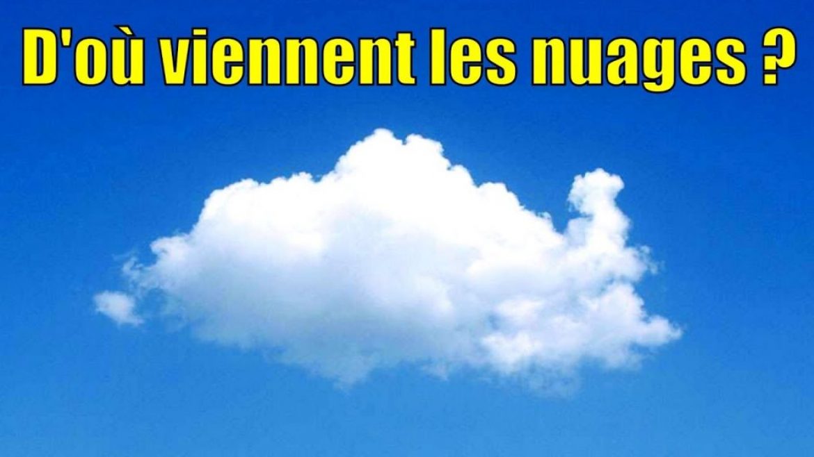 Formation des nuages : explication de tous les phénomènes physiques